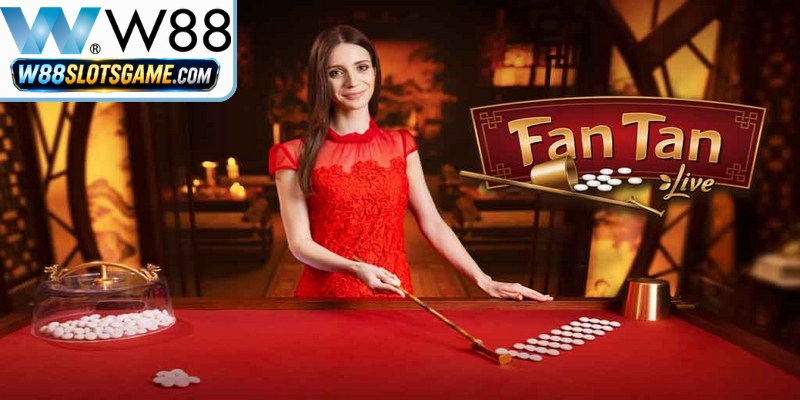 Cách Chơi Fantan Casino W88 - Hướng Dẫn Cho Gamer Cách Chơi Fantan Casino W88 - Hướng Dẫn Cho Gamer